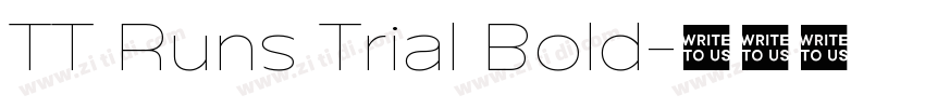 TT Runs Trial Bold字体转换